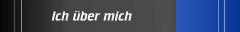 Ich über mich